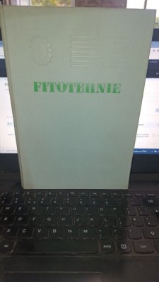 Fitotehnice - Gh.Bilteanu , V.Birnaure (Contine autograful autorilor) foto