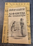 Alfabetul de tranzitie Stefan Cazimir cu autograf