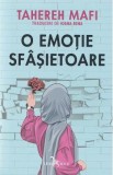 O emotie sfasietoare - Tahereh Mafi