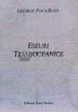 Eseuri transoceanice - 2010 - George Foca-Rodi (C29)