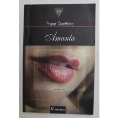 AMANTA - roman de YANN QUEFFELEC , 2008