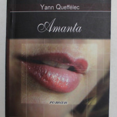 AMANTA - roman de YANN QUEFFELEC , 2008