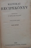 KLINIKAI RECIPEKONYV, DR. MULLER VILMOS, 1929