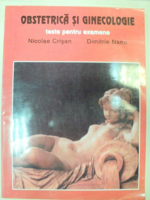 OBSTETRICA SI GINECOLOGIE-NICOLAE CRISAN,DIMITRIE NANU BUCURESTI 1996 foto