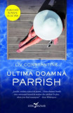 Ultima doamnă Parrish - Paperback brosat - Liv Constantine - Leda