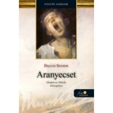 Aranyecset - Munk&aacute;csy Mih&aacute;ly &eacute;letreg&eacute;nye 2. - Dallos S&aacute;ndor