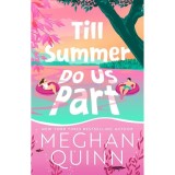 Till Summer Do Us Part Scottie Price Wilder Wells