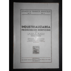 Ioan F. Radu, Teodor Bordeianu - Industrializarea produselor horticole (1946)