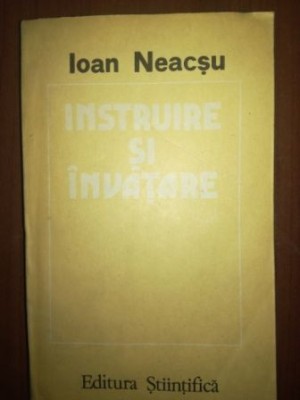 Instruire si invatare- Ioan Neacsu foto