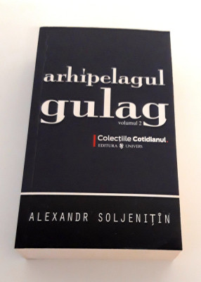 Alexandr Soljenitin Arhipelagul Gulag Volum 2 foto