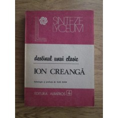 Destinul unui clasic. Studii si articole despre Ion Creanga