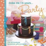 Make Me I&#039;m Yours... Party | Various