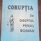 Corupţia &icirc;n dreptul penal rom&acirc;n