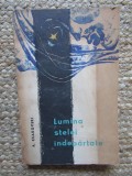 LUMINA STELEI INDEPARTATE - A. CEAKOVSKI