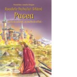 Roadele Duhului Sfant. Pacea. Carte de colorat, cu multe de aflat - Alexandru Stanese, Amalia Dragne
