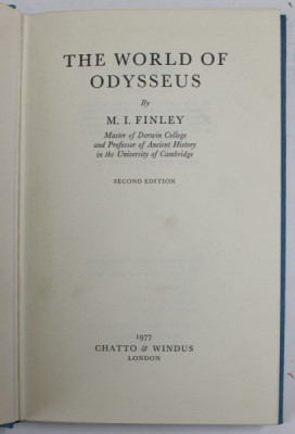 THE WORLD OF ODYSSEUS by M. I. FINLEY , SECOND EDITION , 1977 , COPERTA CARTONATA foto