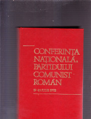 CONFERINTA NATIONALA A PARTIDULUI COMUNIST ROMAN -19 -21 IULE 1972 foto