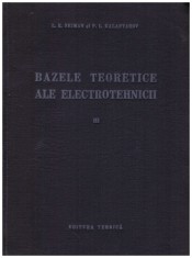 L. R. Neiman - Bazele teoretice ale electrotehnicii ( vol. III )