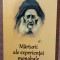 Marturii ale experientei monahale. Editura Evanghelismos, 2021 - Cuviosul Iosif Isihastul
