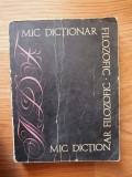 MIC DICTIONAR FILOZOFIC 1969