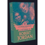 A kardok koron&aacute;ja - II. k&ouml;tet - Robert Jordan