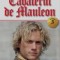 Cavalerul de Mauleon 03/3 - Alexandre Dumas