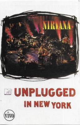 Casetă audio Nirvana &amp;ndash; Unplugged In New York foto