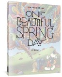 One Beautiful Spring Day