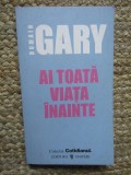 Ai toata viata inainte - Romain Gary