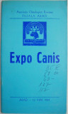 Expozitie Canina Republicana cu participare internationala. Arad &ndash; 20 mai 1984