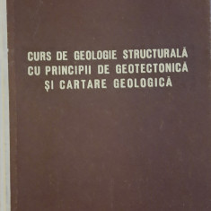 CURS DE GEOLOGIE STRUCTURALA CU PRINCIPII DE GEOTECTONICA - ION DUMITRESCU