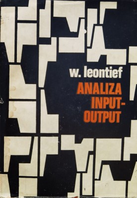 Analiza Input-output - W. Leontief , F269 foto