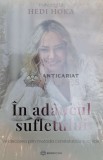 In adancul sufletului. Vindecarea prin metoda constelatiilor familiale - 2023 - Hedi Hoka (@A57), Bookzone
