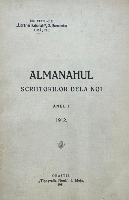 Almanahul Scriitorilor de la noi, Anul I