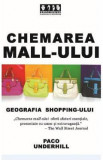 Chemarea mall-ului - Paco Underhill