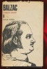 Balzac &quot;Comedia umana 6&quot; - Editura Univers - 1987, Honore de Balzac