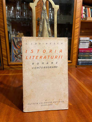 E, Lovinescu - Istoria Literaturii Rom&amp;acirc;ne Contemporane VI (1929) foto