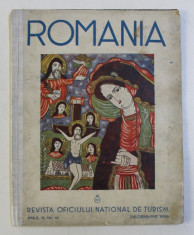 ROMANIA , REVISTA OFICIULUI NATIONAL DE TURISM , ANUL III , NR. 12 , DECEMVRIE 1938 foto