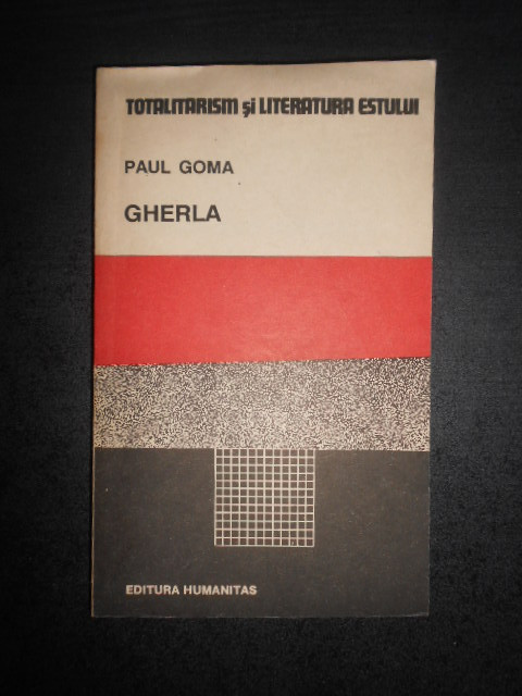 Paul Goma - Gherla (1990)