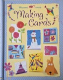 Making Cards. Usborne Art ideas - Fiona Watt