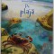 PE PLAJA , seria &#039;&#039; DESCOPAR LUMEA &#039;&#039; , text de EMILY BONE , ilustratii de CINZIA BATTISTEL , 2020