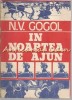 In Noaptea de Ajun - N.V. Gogol, Editura Dab-Canova, 1991, 72 pagini, Romana, Beletristica, Roman