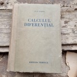 Carte Calculul Diferential - N.N. Luzin, Editura Tehnica, 1954, Cartonata, 511 pagini