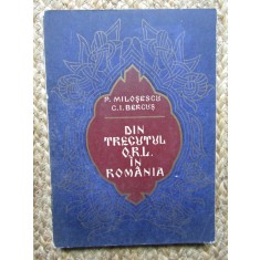 DIN TRECUTUL O.R.L. IN ROMANIA - P. MILOSESCU C.I. BERCUS