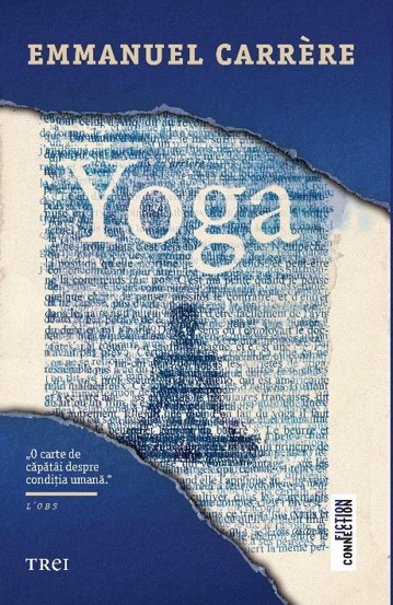 Yoga - Emmanuel Carrere - Trei