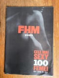 FHM prezinta cele mai sexy 100 femei din lume in anul 2001 / R1P1P
