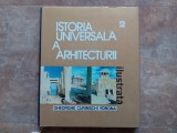 ISTORIA UNIVERSALA A ARHITECTURII, volumul 2 - GHEORGHE CURINSCHI VORONA