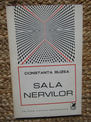 Constanta Buzea - Sala nervilor (sonete), 1971 CU DEDICATIE SI AUTOGRAF foto