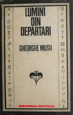 Lumini din departari. Civilizatii prehellenice si micro-asiatice - Gheorghe Musu foto