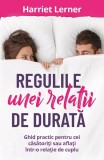 Regulile unei relatii de durata - Harriet Lerner - Editura Herald